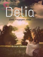 Novel Delia (Gadis Pengagum Senja) by Lina Hakim