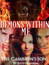 Novel Demons within Me (The Cambion’s Son) Book 2 by Kate Granada