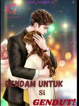 Novel Dendam Untuk Si Gendut! by jejak_langkah