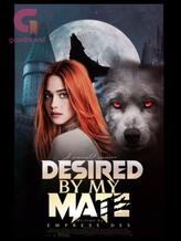 Novel Desired By My Mate by Empress Des