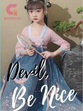 Novel Devil, Be Nice by patata