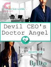 Novel Devil CEO’s Doctor Angel by Elise