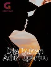 Novel Dia Bukan Adik Iparku by Nuryani