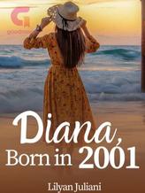 Diana Born In 2001