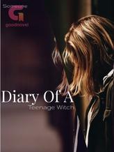 Novel Diary Of A Teenage Witch by Aicha K