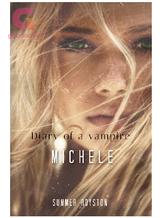 Novel Diary of a Vampire: Michele by Summer Royston