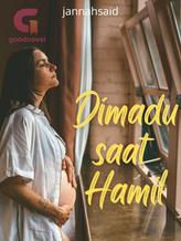 Novel Dimadu Saat Hamil by jannahsaid