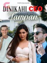 Novel Dinikahi CEO Tampan by Fortuna Aldri