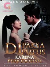 Novel Dipaksa Putus Karena Perjodohan by Menook We