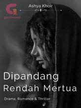 Novel Dipandang Rendah Mertua by Ashya Khoir