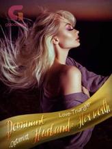 Novel Dominant Husband: Her worth by Praise Odulesi