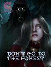 Novel Don´t go to the forest by JC. Molina