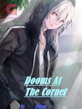 Novel Dooms At The Corner by DRone