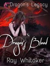 Novel Dragon’s Blood (Book Two) by Ray Whitaker