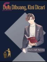 Novel Dulu Dibuang, Kini Dicari by Reinma