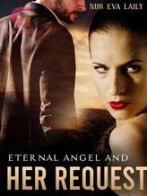 ETERNAL ANGEL AND HER LAST REQUEST