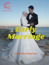 Novel Early Marriage by Cahaya Asa