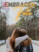 Novel Embrace Fate by Chani yoh