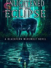 Novel Enlightened by the Eclipse by A.R. Broxham