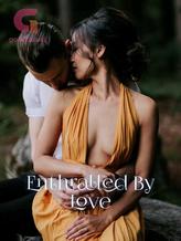 Enthralled By Love