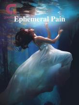 Novel Ephemeral Pain by Kalun