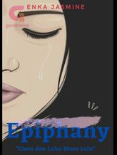 Novel Epiphany “Cinta dan Luka Masa Lalu” by EnKa Jasmine