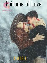 Novel Epitome of Love by Amira