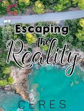 Novel Escaping the Reality by Ceres