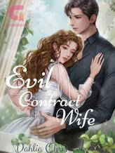 Novel Evil Contract Wife by Dahlia Chrisnova