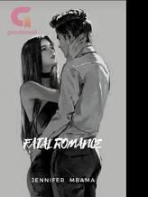 Novel FATAL ROMANCE by Jennifer Mbama