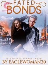 Novel FATED BOND by Eaglewoman20