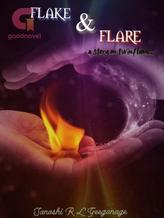 Novel FLAKE & FLARE by lgsanoshirandula