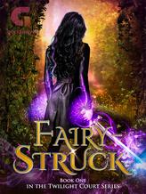 Novel Fairy-Struck by Amy Sumida