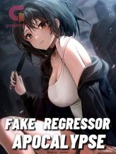 Novel Fake Regressor Apocalypse by Autistically