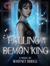 Novel Falling For The Demon King by Whitney Bridge