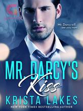 Novel Falling For the British Billionaire (Mr. Darcy’s Kiss) by Krista Lakes