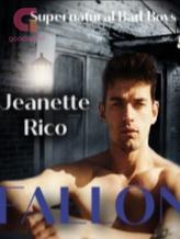 Novel Fallon: Supernatural Bad Boys VII by Jeanette Rico