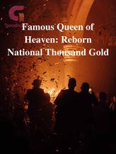 Novel Famous Queen of Heaven: Reborn National Thousand Gold by Thuy Le