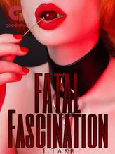 Fatal Fascination: A Mafia Trinity Novel