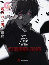 Novel Fate of the Cursed One by lon_okami