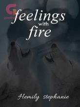 Novel Feelings with fire by Hemily Stephanie