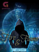 Novel Fire & Flame by starrynight