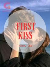 Novel First Kiss by Ifara Lee