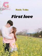 Novel First Love by Nath_Tella