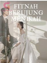 Novel Fitnah Berujung Menikah by Misterxqxq