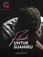 Fitnah untuk suamiku