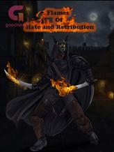 Novel Flames Of Hate and Retribution by That Guy