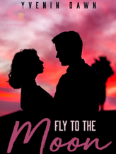 Novel Fly to the Moon by Yvenin Dawn