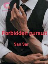 Novel Forbidden pursuit by San Sar