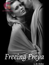 Novel Freeing Freya (The alliance book 2) by L.M.Nokes